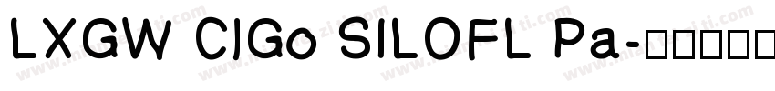 LXGW ClGo SILOFL Pa字体转换